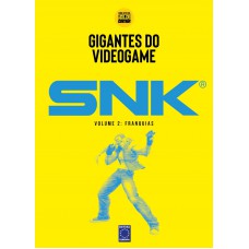Gigantes do Videogame: SNK 2 - Franquias