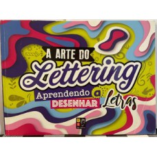 A arte de lettering - aprendendo a desenhar letras