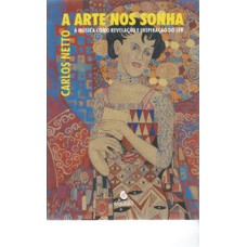A arte nos sonha