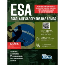 ESCOLA DE SARGENTOS DAS ARMAS – ESA – 2021
