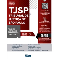 Escrevente e Técnico Judiciário - TJ SP - Tribunal de Justiça de São Paulo
