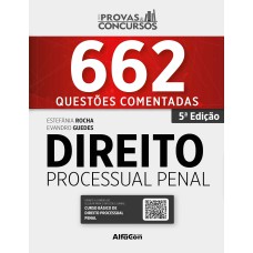 Série Provas & Concursos - Direito Processual Penal