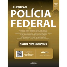 PF - Agente Administrativo da Polícia Federal