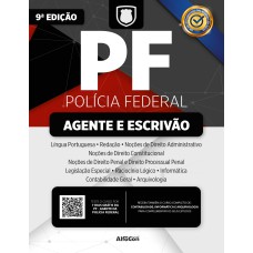 PF – Agente e Escrivão da Polícia Federal