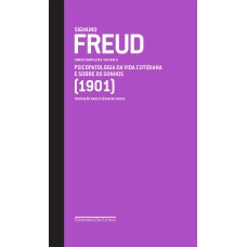 Freud (1901) - Obras completas volume 5