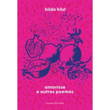 Amavisse e outros poemas