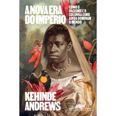 A nova era do império