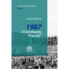 1987 – A constituinte “popular”