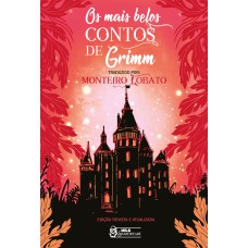 Os mais belos contos de Grimm