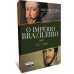 O Império Brazileiro