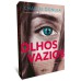 Olhos vazios