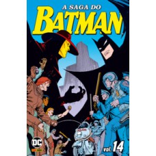 A saga do batman vol.14