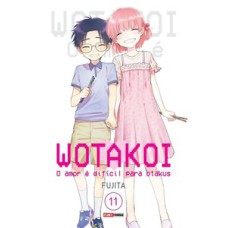 Wotakoi: o amor é difícil para otakus vol. 11