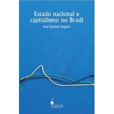 Estado nacional e capitalismo no Brasil