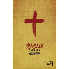 Bíblia Almeida Século 21 - Capa dura - Cruz de Cristo c/ referências cruzadas