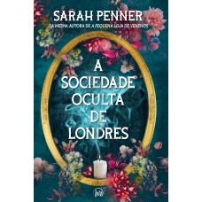 A sociedade oculta de Londres