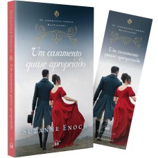 Um casamento quase apropriado – Terceiro livro da trilogia Os Indomáveis Irmãos MacTaggert