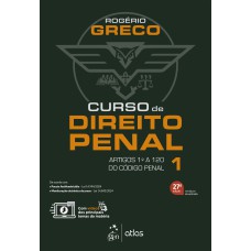 Curso de Direito Penal Vol.1 - 27ª Edição 2025