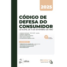 Código de Defesa do Consumidor - 41ª Edição 2025