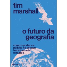 O futuro da geografia