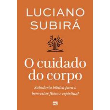 O cuidado do corpo