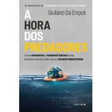 A hora dos predadores