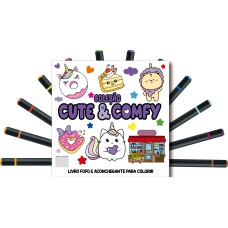 Cute & Comfy Coloring Book for Adults - Fofo e Aconchegante - Livro de Colorir Adulto