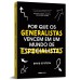Por que os generalistas vencem em um mundo de especialistas