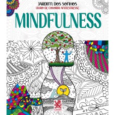 Jardim dos Sonhos - Mindfulness - Livro de Colorir Adulto