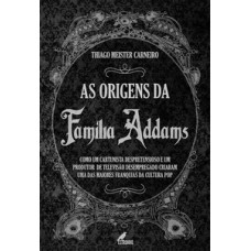 As origens da Família Addams