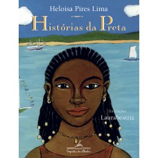 Histórias da preta (nova edição)