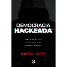 Democracia hackeada