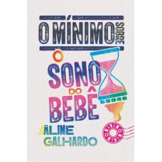 O mínimo sobre sono do bebê