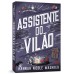 Assistente do Vilão (Sucesso no TikTok)