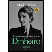 Como Transformar Seu Conhecimento em Dinheiro