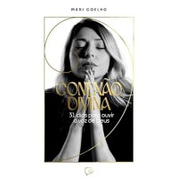 Conexão divina: 31 dias para ouvir a voz de Deus