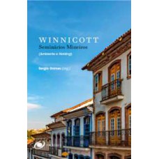 Winnicott - Seminários mineiros (ambiente e holding)