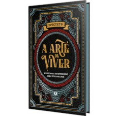 A arte de viver – edição de luxo