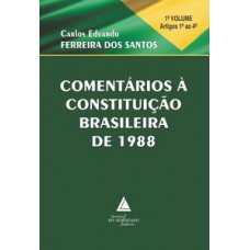 Comentários à Constituição brasileira de 1988