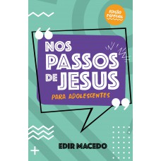 Nos Passos de Jesus para Adolescentes