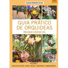 Guia Prático de Orquídeas 1 - Regras Básicas