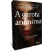 A Garota Anônima