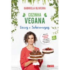 Cozinha vegana - doces e sobremesas