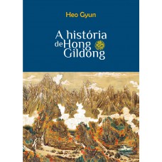 A história de Hong Gildong