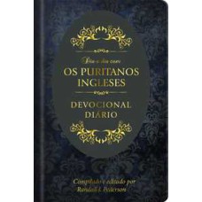 Dia a dia com os Puritanos Ingleses - Devocional diário - Capa dura