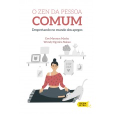 O Zen da pessoa comum