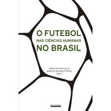 O futebol nas ciências humanas no Brasil