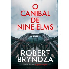 O canibal de Nine Elms