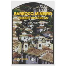Barroco mineiro: Cidades históricas