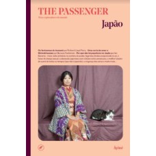 Japão. the passenger. para exploradores do mundo